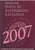 Bölcskei Imréné,Dobó Attila,Visnyovszki Gábor,Voloncs Gábor - Magyar posta- és illetékbélyeg katalógus 2007