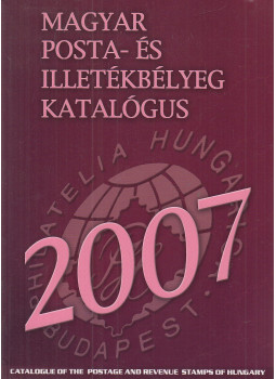 Bölcskei Imréné, Dobó Attila, Visnyovszki Gábor, Voloncs Gábor - Magyar posta- és illetékbélyeg katalógus 2007 Bölcskei Imréné, Dobó Attila, Visnyovszki Gábor, Voloncs Gábor - Magyar posta- és illetékbélyeg katalógus 2007, Budapest 2007 antikvár könyv