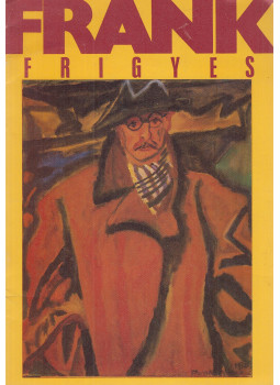 Gelencsér Rothman Éva - Frank Frigyes Gelencsér Rothman Éva - Frank Frigyes, Budapest 1991 antikvár könyv