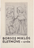 N. Mészáros Júlia - Borsos Miklós életműve