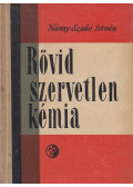 Náray-Szabó István - Rövid szervetlen kémia