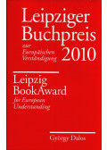 Dalos György - Leipziger Buchpreis zur Europäischen Verständingung 2010
