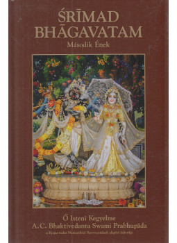A. C. Bhaktivedanta Swami Prabhupáda - Srímad Bhágavatam - Második Ének A. C. Bhaktivedanta Swami Prabhupáda - Srímad Bhágavatam - Második Ének, null 2020 antikvár könyv