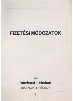 Gyulaffy Béláné dr. Berényi Mária - Fizetési módozatok Gyulaffy Béláné dr. Berényi Mária - Fizetési módozatok, null 1988 antikvár könyv