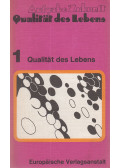 Friedrichs, Günter - Aufgabe Zukunft: Band 1 - Qualität des Lebens