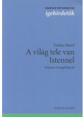 József Farkas - A világ tele van Istennel