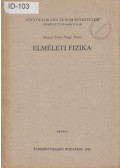 Abonyi Iván,Nagy Tibor - Elméleti fizika