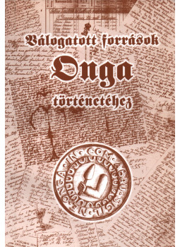 Takács László - Válogatott források Onga történetéhez Takács László - Válogatott források Onga történetéhez, Onga 2003 antikvár könyv