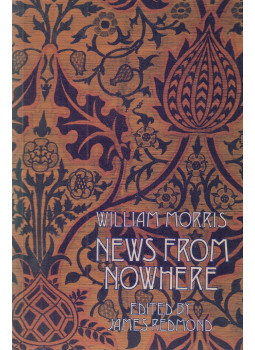 William Morris, James Redmond (szerk.) - News from Nowhere William Morris, James Redmond (szerk.) - News from Nowhere, London-Boston 1974 antikvár könyv