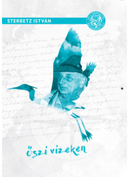 Sterbetz István - Őszi vizeken Sterbetz István - Őszi vizeken, null 2020 antikvár könyv