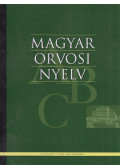 Dr. Bősze Péter - Magyar Orvosi Nyelv 2009. December