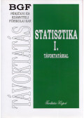Juhász Györgyné,Sándorné Kriszt Éva - Statisztika I.