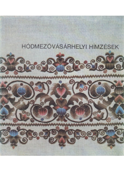 Varga Marianna - Hódmezővásárhelyi hímzések (dedikált) Varga Marianna - Hódmezővásárhelyi hímzések (dedikált), Hódmezővásárhely 1981 antikvár könyv