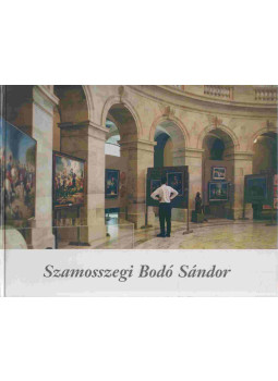Szamosszegi Bodó Sándor - Barangolás a múltban (aláírt) Szamosszegi Bodó Sándor - Barangolás a múltban (aláírt), null 0 antikvár könyv