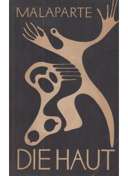 Malaparte, Curzio - Die Haut Malaparte, Curzio - Die Haut, Karlsruhe 1950 antikvár könyv