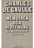 Charles de Gaulle - Memoiren der Hoffnung