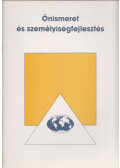 Szilágyi István - Önismeret és személyiségfejlesztés
