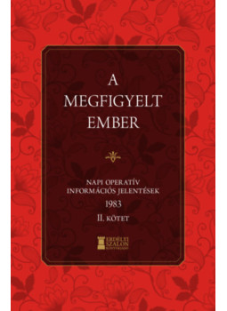Bank Barbara, Soós Viktor Attila - A megfigyelt ember Bank Barbara, Soós Viktor Attila - A megfigyelt ember, null 2023 antikvár könyv