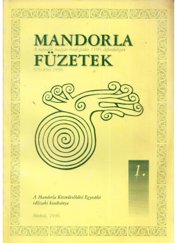 Rostás László (szerk.), Rózsa György - Mandorla Füzetek 1. Rostás László (szerk.), Rózsa György - Mandorla Füzetek 1., Miskolc 1996 antikvár könyv