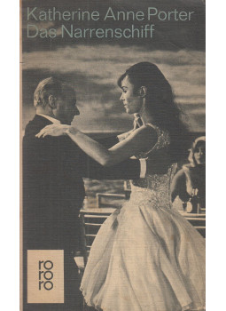Katherine Anne Porter - Das Narrenschiff Katherine Anne Porter - Das Narrenschiff, Reinbek bei Hamburg 1966 antikvár könyv