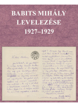 - Babits Mihály levelezése 1927-1929 - Babits Mihály levelezése 1927-1929, null 2023 antikvár könyv