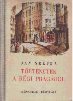 Jan Neruda - Történetek a régi Prágából, null 1951 antikvár könyv