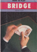 JEremy Flint - How to Play Bridge