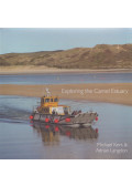 Michael Kent,Adrian Langdon - Exploring the Camel Estuary