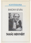 Bakonyi István - Tamás Menyhért