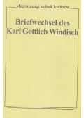 Tarnai Andor,Szelestei N. László - Briefwechsel des Karl Gottlieb Windisch