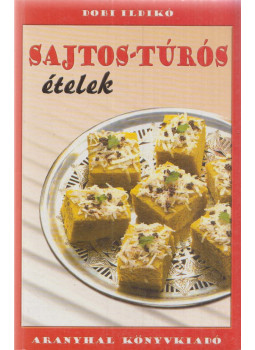 Dobi Ildikó - Sajtos-túrós ételek Dobi Ildikó - Sajtos-túrós ételek, Budapest 0 antikvár könyv