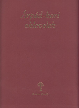 Györffy György - Árpád-kori oklevelek Györffy György - Árpád-kori oklevelek, Budapest 1997 antikvár könyv