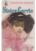 Dreiser, Theodore - Sister Carrie