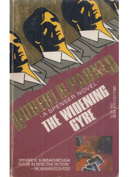 Robert B. Parker - The Widening Gyre Robert B. Parker - The Widening Gyre, New York 198 antikvár könyv
