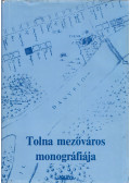Glósz József (szerk.),V. Kápolnás Mária - Tolna mezőváros monográfiája