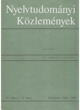 Sz. Bakró-Nagy Marianne - Nyelvtudományi közlemények 1994. kötet 1-2. szám Sz. Bakró-Nagy Marianne - Nyelvtudományi közlemények 1994. kötet 1-2. szám, Budapest 1994 antikvár könyv
