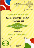 Koutny Ilona - Lingvo kaj Komunikado - Angla-Esperanta-Hungara etvortaro pri