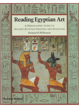 Richard H. Wilkinson - Reading Egyptian Art Richard H. Wilkinson - Reading Egyptian Art, London 2000 antikvár könyv