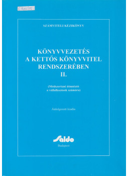 Dudás Jánosné - Könyvvezetés a kettős könyvvitel rendszerében II. Dudás Jánosné - Könyvvezetés a kettős könyvvitel rendszerében II., Budapest 1993 antikvár könyv