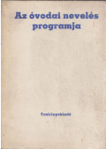 Bakonyi Pálné-Szabadi Ilona - Az óvodai nevelés programja