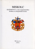 Dobrossy István,Fazekas Csaba - Miskolc - Segédkönyv a város megismeréséhez általános és középiskolák részére
