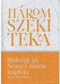 Balogh Judit - Hidvégi id. Nemes János naplója az 1651-1686. évekből