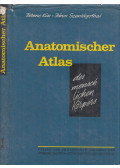 Dr. Kiss Ferenc,Dr. Szentágothai János - Anatomischer Atlas des menschlichen Körpers Band I.