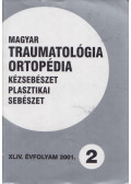 Dr. Vizkelety Tibor - Magyar Traumatológia, Ortopédia, Kézsebészet, Plasztikai sebészet XLIV. évfolyam 2001. 2. szám