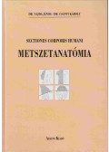 Dr. Vajda János,Dr. Csányi Károly - Metszetanatómia