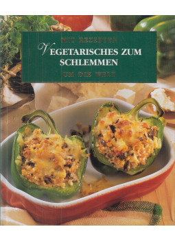 Cornelia Adam - Mit Rezepten um die Welt - Vegetarisches zum Schlemmen Cornelia Adam - Mit Rezepten um die Welt - Vegetarisches zum Schlemmen, München 0 antikvár könyv