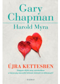 Gary Chapman, Harold Myra - Újra kettesben