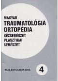 Dr. Vizkelety Tibor - Magyar Traumatológia, Ortopédia, Kézsebészet, Plasztikai sebészet XLVI. évfolyam 2003. 4. szám
