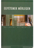Roberts Éva,Fábri György - Egyetemek mérlegen