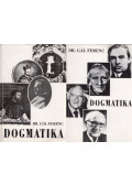 Gál Ferenc - Dogmatika 1-2.